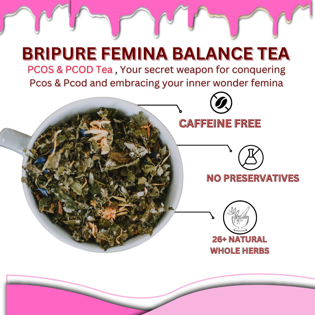 Bripure Femina Balance Tea With 27+ Natural Ayurvedic Rare Herbs for PCOS & PCOD | Help To Reduce Period Cramps,Pain and Stress,PMS ( 30 Tea Bags of 2gm Each )